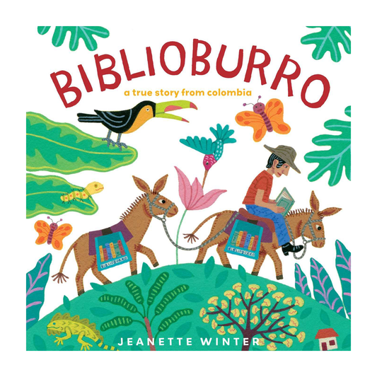 Biblioburro: A True Story from Colombia - Hardcover